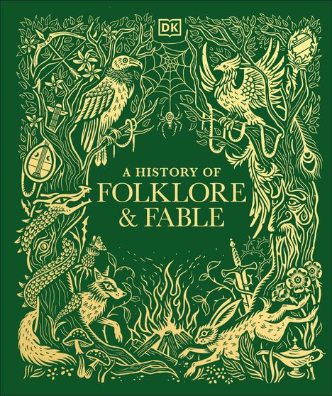 Text: "A History of Folklore & Fable".
Illustration: Fantastische Waldszene mit Tieren, Pflanzen und Symbolen.