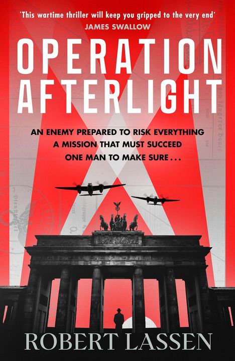 "OPERATION AFTERLIGHT" in großen Buchstaben, darüber ein Flugzeug, darunter Brandenburger Tor im Schatten mit rotem Hintergrund.