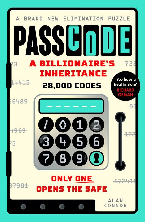 "PASSCODE: A BILLIONAIRE'S INHERITANCE. 28,000 CODES. ONLY ONE OPENS THE SAFE." Illustration eines Tresors mit Tastenfeld.