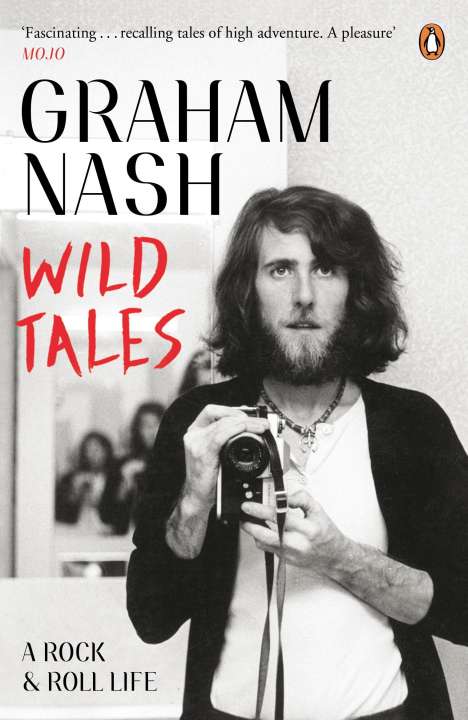 Graham Nash: Wild Tales, Buch
