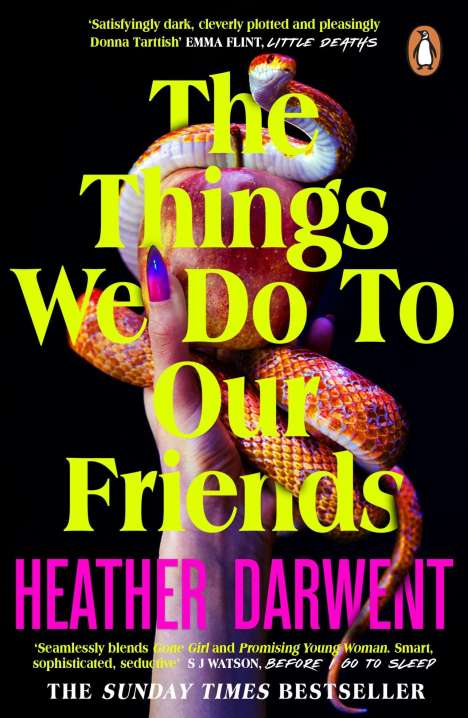 Heather Darwent: The Things We Do To Our Friends, Buch