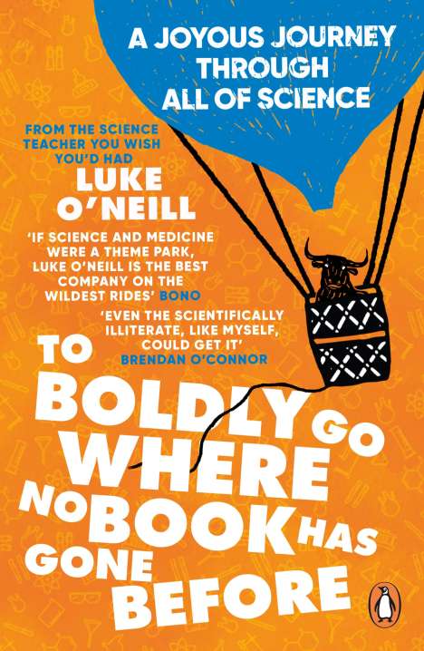 Luke O'Neill: To Boldly Go Where No Book Has Gone Before, Buch