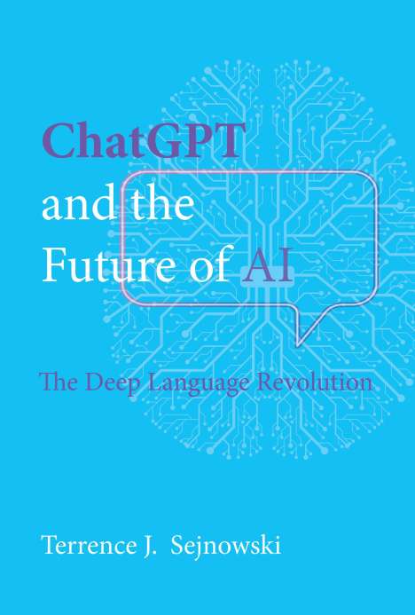 Terrence Sejnowski: ChatGPT and the Future of AI, Buch