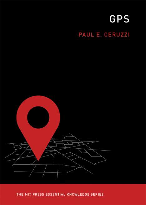 Paul E. Ceruzzi: GPS, Buch