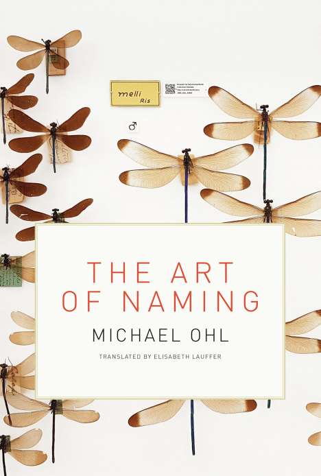 Michael Ohl: The Art of Naming, Buch