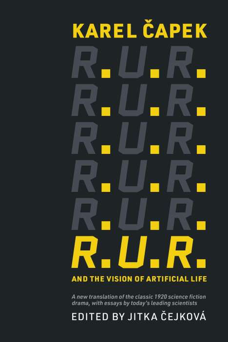 Karel Capek: R.U.R. and the Vision of Artificial Life, Buch
