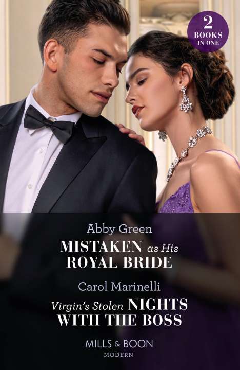 Abby Green: Mistaken As His Royal Bride / Virgin's Stolen Nights With The Boss, Buch