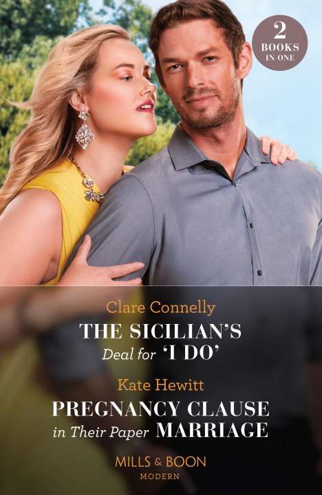 Clare Connelly: The Sicilian's Deal For 'I Do' / Pregnancy Clause In Their Paper Marriage, Buch