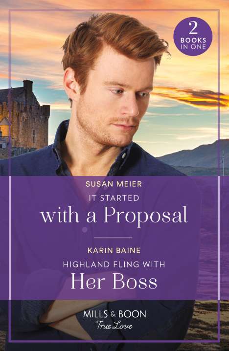 Karin Baine: It Started With A Proposal / Highland Fling With Her Boss, Buch