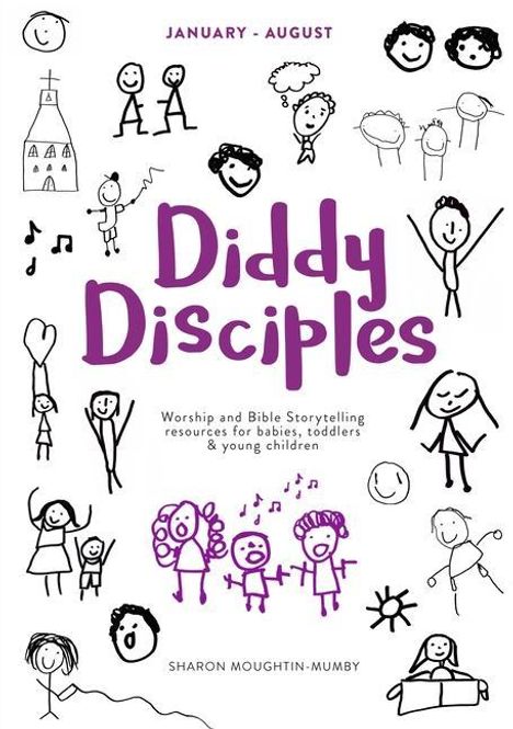 Sharon Moughtin-Mumby: Diddy Disciples 2: January to August, Buch