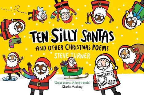 Steve Turner: Ten Silly Santas: And Other Christmas Poems, Buch