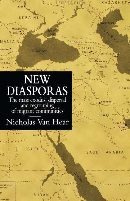 Nicholas Van Hear: Hear, N: New Diasporas, Buch