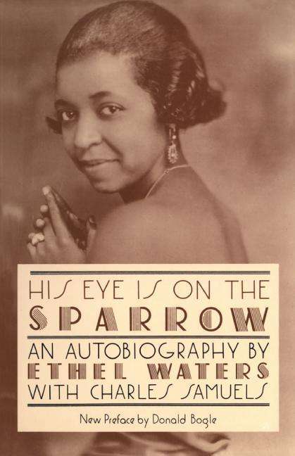 Ethel Waters: His Eye Is on the Sparrow, Buch