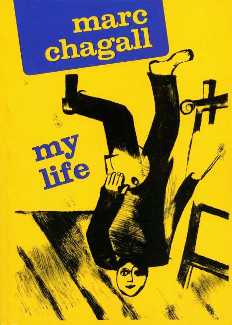 Marc Chagall: My Life Da Capo Press/E, Buch