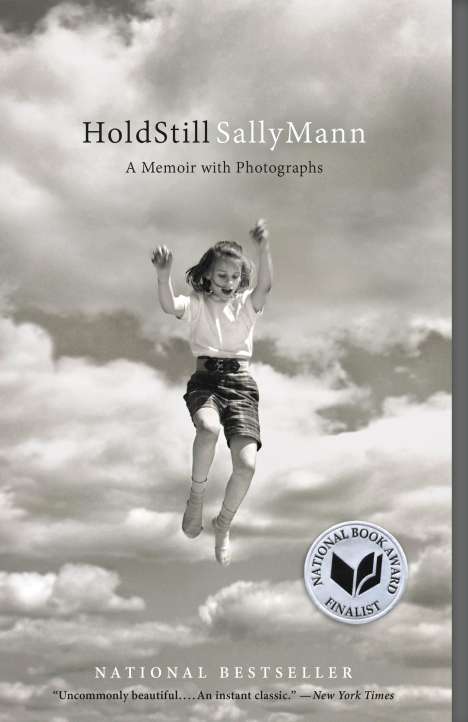 Sally Mann: Hold Still: A Memoir with Photographs, Buch