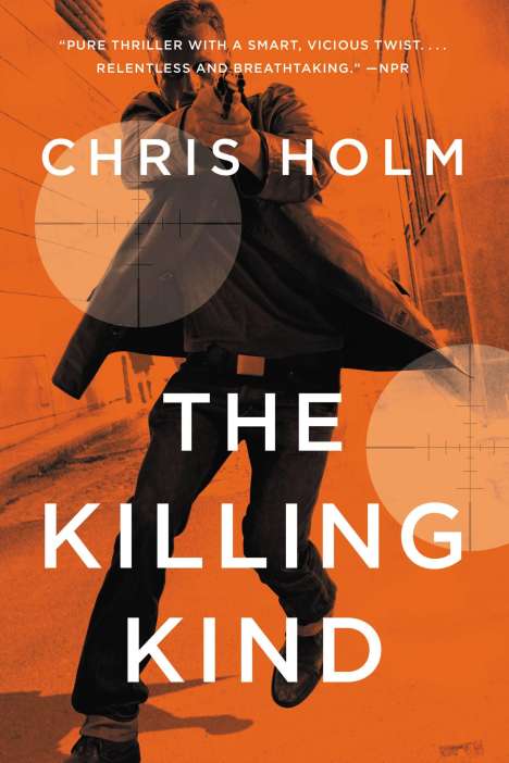 Chris Holm: The Killing Kind, Buch