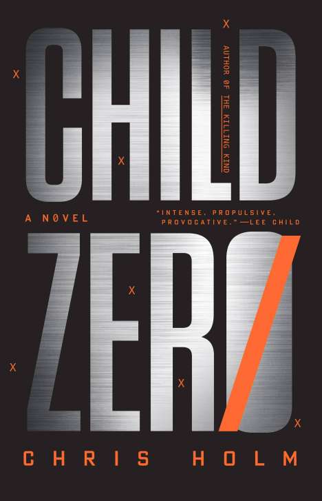 Chris Holm: Child Zero, Buch