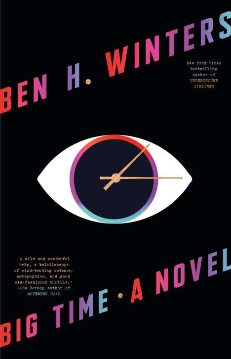 Ben H Winters: Big Time, Buch