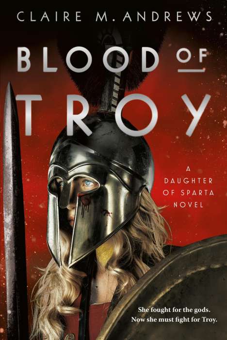 Claire M. Andrews: Blood of Troy, Buch