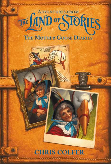 Chris Colfer: Adventures from the Land of Stories: The Mother Goose Diaries, Buch
