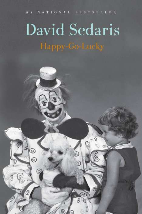 David Sedaris: Happy-Go-Lucky, Buch