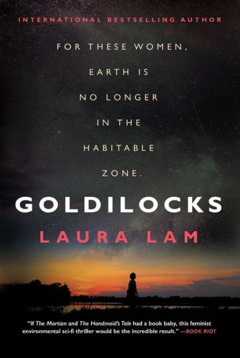 Laura Lam: Goldilocks, Buch