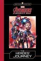 Marvel: Marvel: MARVEL's Avengers: Infinity War: The Heroes' Journey, Buch