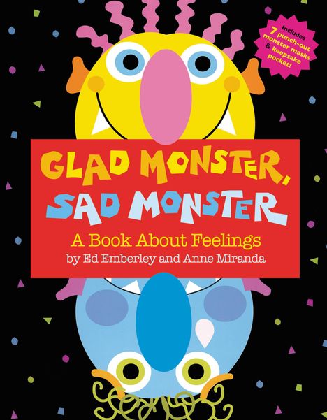 Ed Emberley: Glad Monster, Sad Monster, Buch