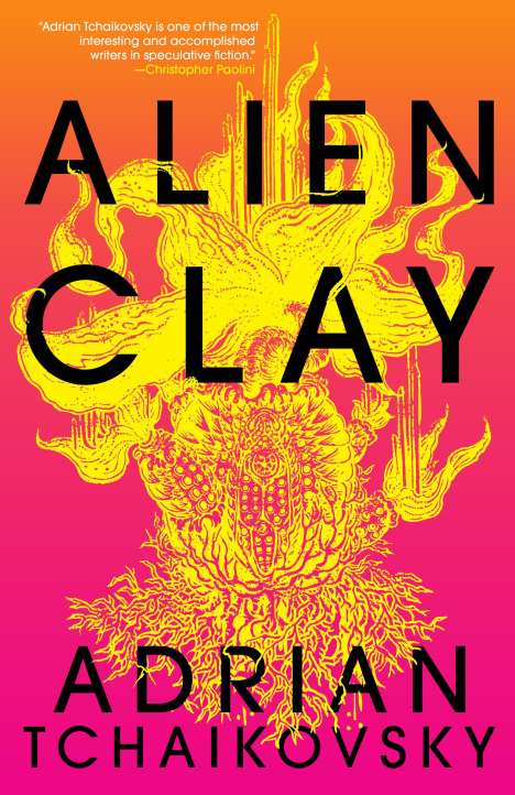 Adrian Tchaikovsky: Alien Clay, Buch
