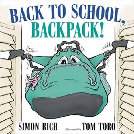 Simon Rich: Back to School, Backpack!, Buch