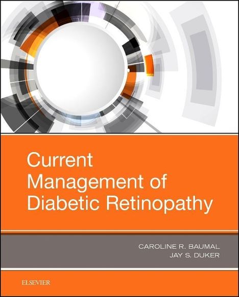 Caroline R. Baumal: Current Mgmt Of Diabetic Retin, Buch