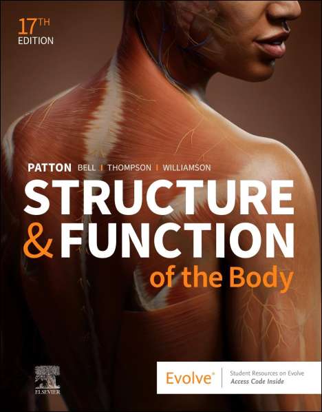 Kevin T Patton: Structure &amp; Function of the Body - Softcover, Buch