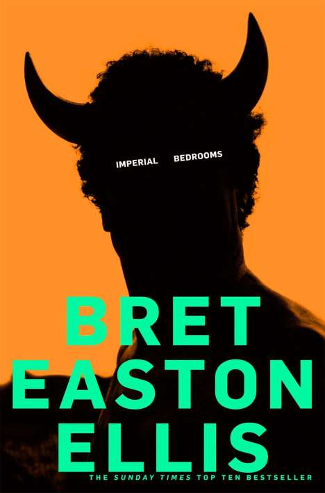 Bret Easton Ellis: Imperial Bedrooms, Buch