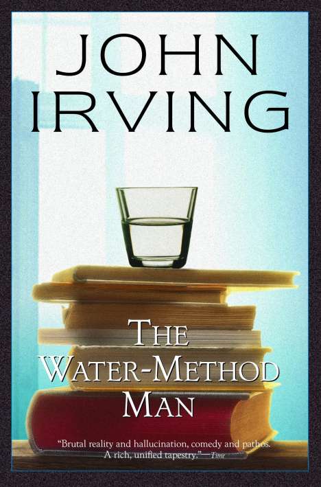 John Irving: The Water-Method Man, Buch