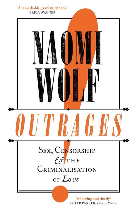 Naomi Wolf: Outrages, Buch