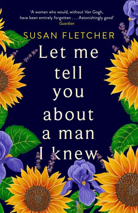 Susan Fletcher: Let Me Tell You About A Man I Knew, Buch