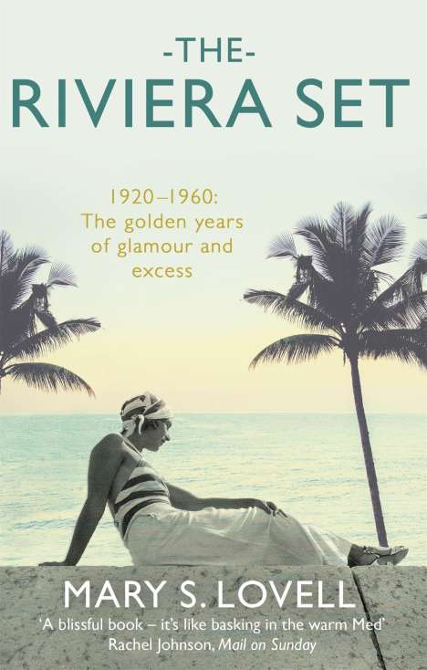 Mary S. Lovell: The Riviera Set, Buch