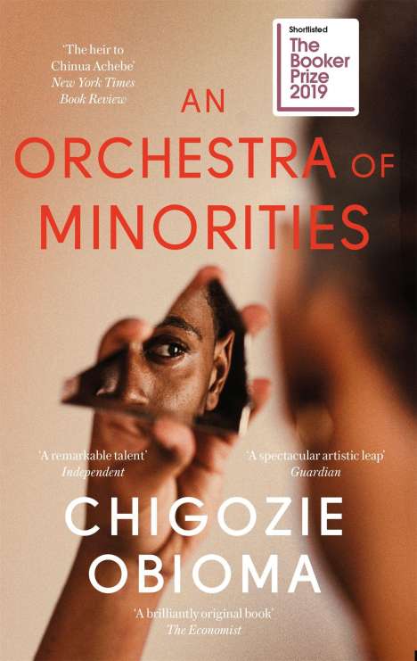 Chigozie Obioma: An Orchestra of Minorities, Buch
