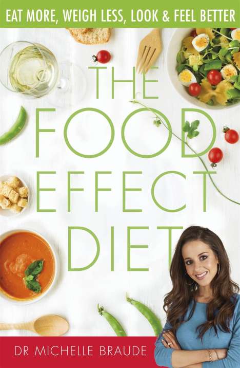 Michelle Braude: The Food Effect Diet, Buch
