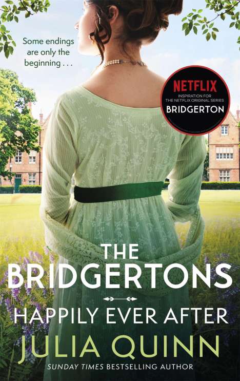 Julia Quinn: The Bridgertons: Happily Ever After, Buch