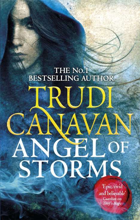 Trudi Canavan: Millennium's Rule 02. Angel of Storms, Buch