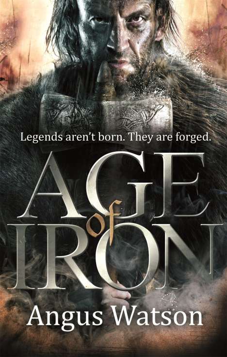 Angus Watson: Age of Iron, Buch