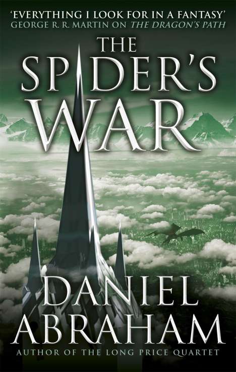 Daniel Abraham: The Spider's War, Buch
