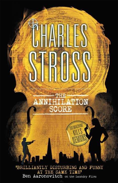 Charles Stross: The Annihilation Score, Buch