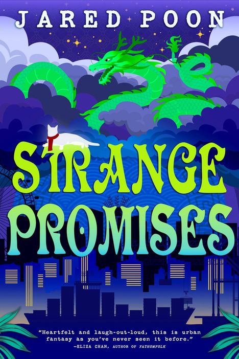 "Jared Poon", "Strange Promises", "Heartfelt and laugh-out-loud..." Ein grüner Drache, eine weiße Katze, nächtliche Stadtsilhouette.