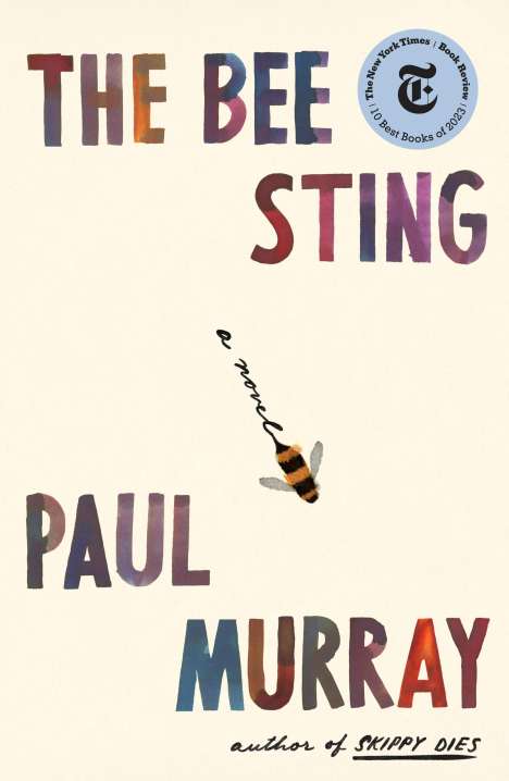 Paul Murray: The Bee Sting, Buch