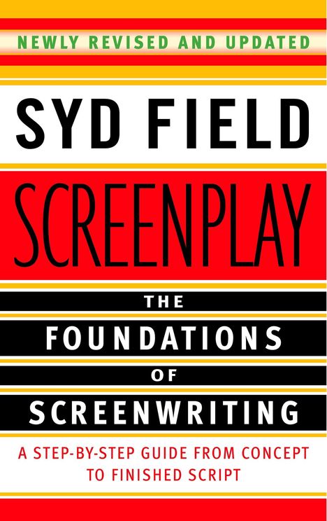 Syd Field: Screenplay: The Foundations of Screenwriting, Buch