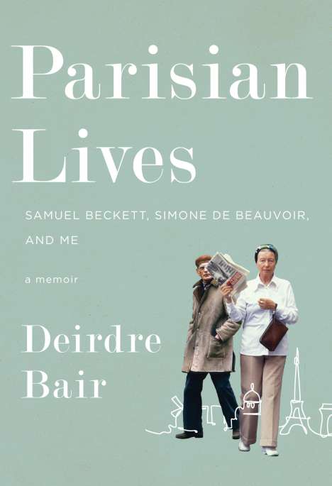 Deirdre Bair: Parisian Lives, Buch