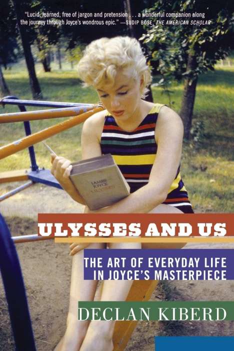 Declan Kiberd: Ulysses and Us, Buch
