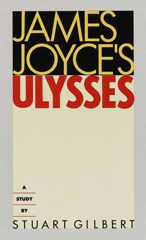 Stuart Gilbert: James Joyce's Ulysses, Buch